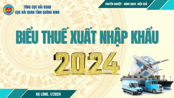 biểu thuế xuất nhập khẩu 2024 - Advantage Logistics